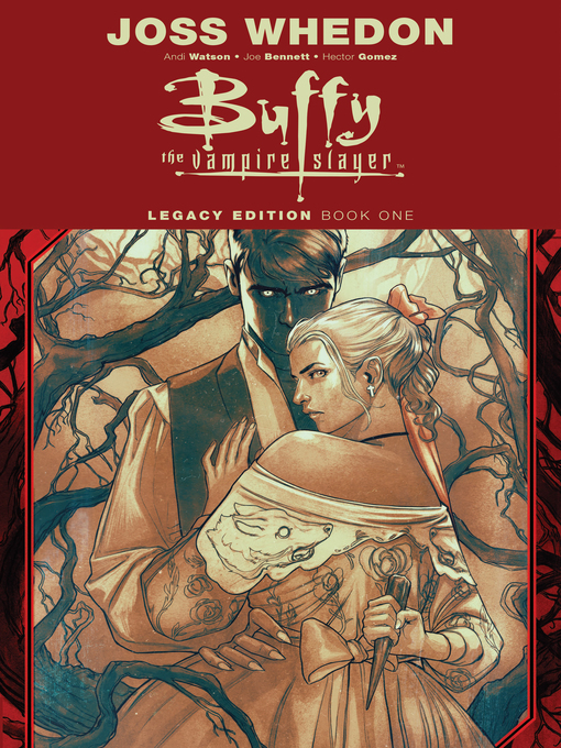 Title details for Buffy the Vampire Slayer (1998): Legacy Edition, Book 1 by Jordie Bellaire - Available